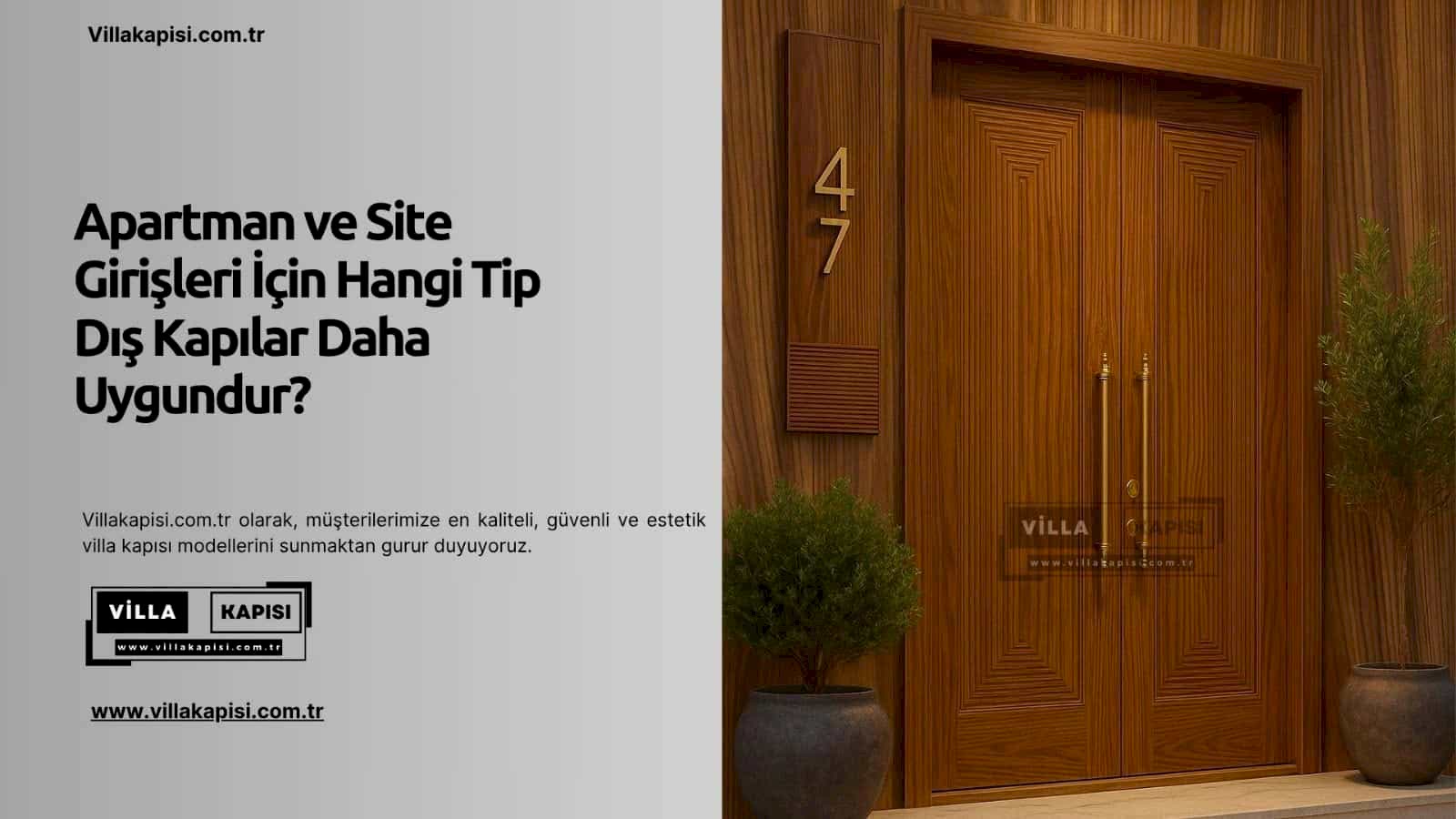 Apartman Ve Site Girişleri İçin Hangi Tip Dış Kapılar Daha Uygundur? 2 Apartman Ve Site Girişleri İçin Hangi Tip Dış Kapılar Daha Uygundur?