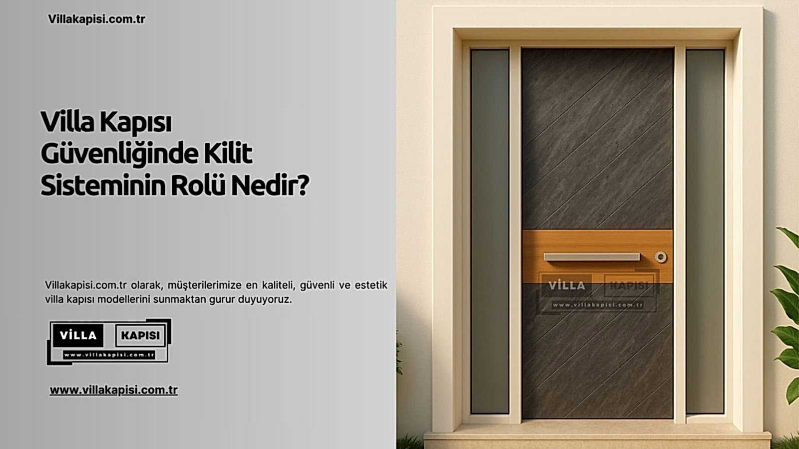 Villa Kapısı Güvenliğinde Kilit Sisteminin Rolü Nedir? 2 Villa Kapısı Güvenliğinde Kilit Sisteminin Rolü Nedir?