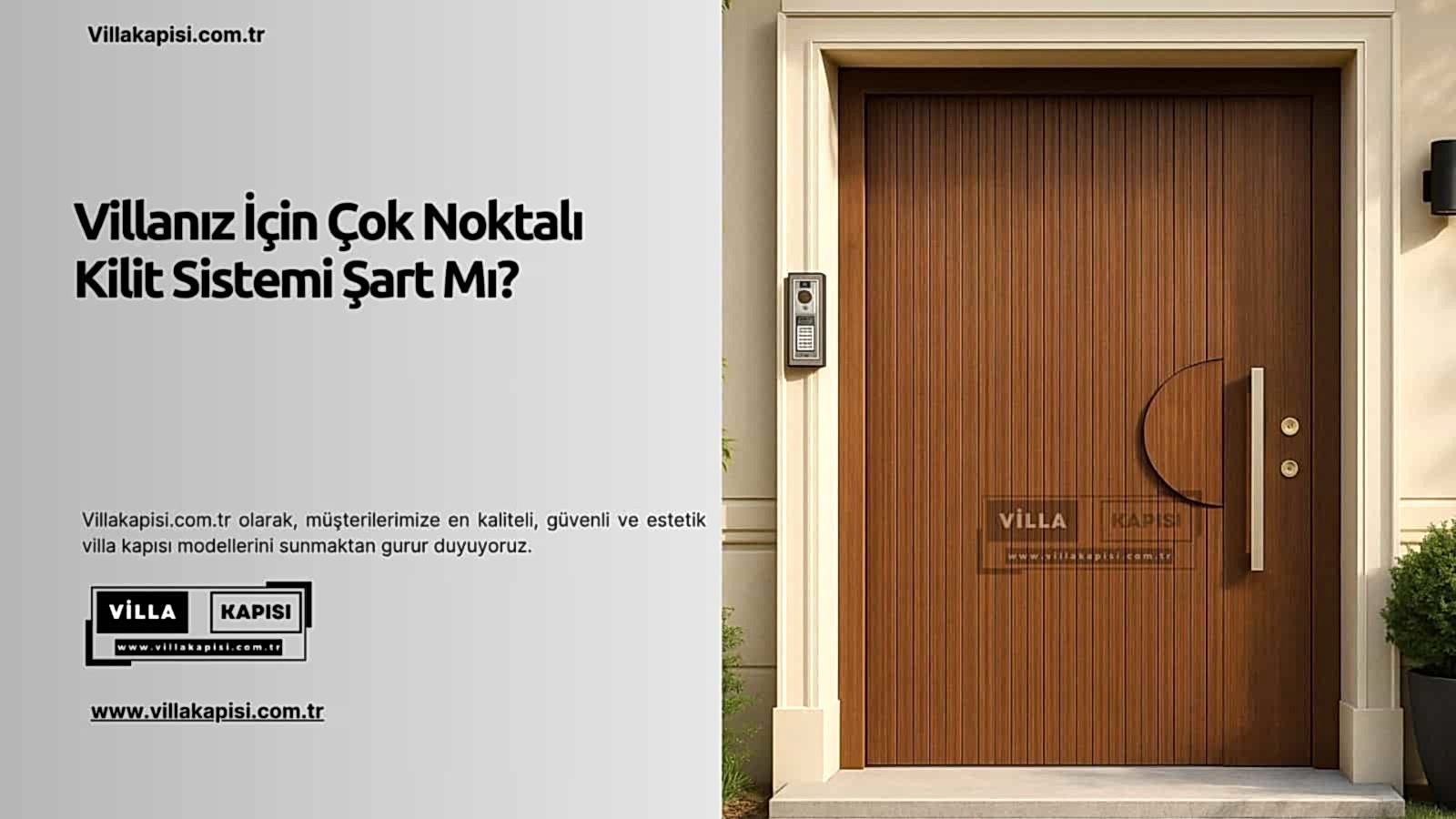 Villanız İçin Çok Noktalı Kilit Sistemi Şart Mı? 2 Villanız İçin Çok Noktalı Kilit Sistemi Şart Mı?