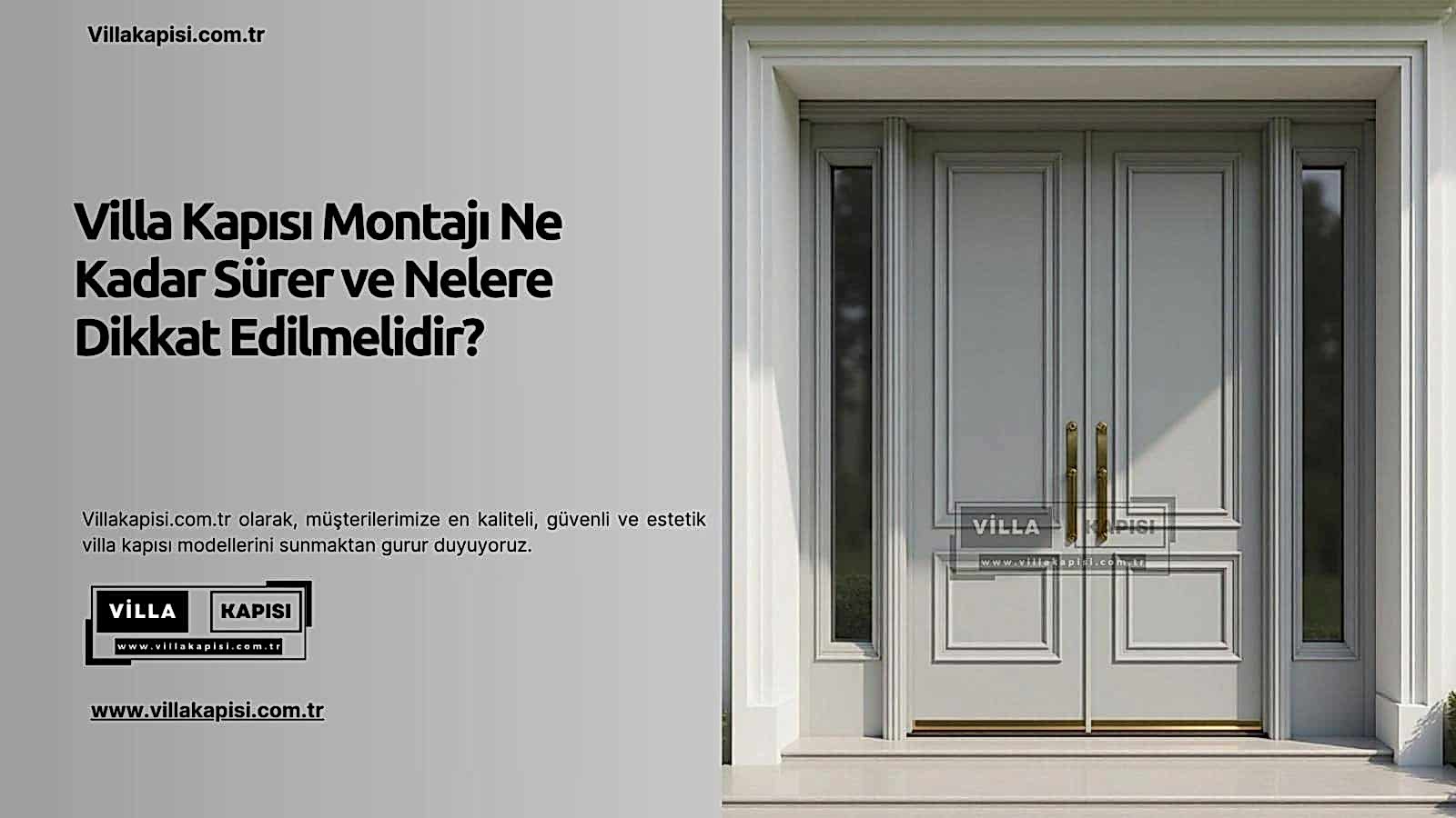 Villa Kapısı Montajı Ne Kadar Sürer Ve Nelere Dikkat Edilmelidir? 2 Villa Kapısı Montajı Ne Kadar Sürer Ve Nelere Dikkat Edilmelidir?
