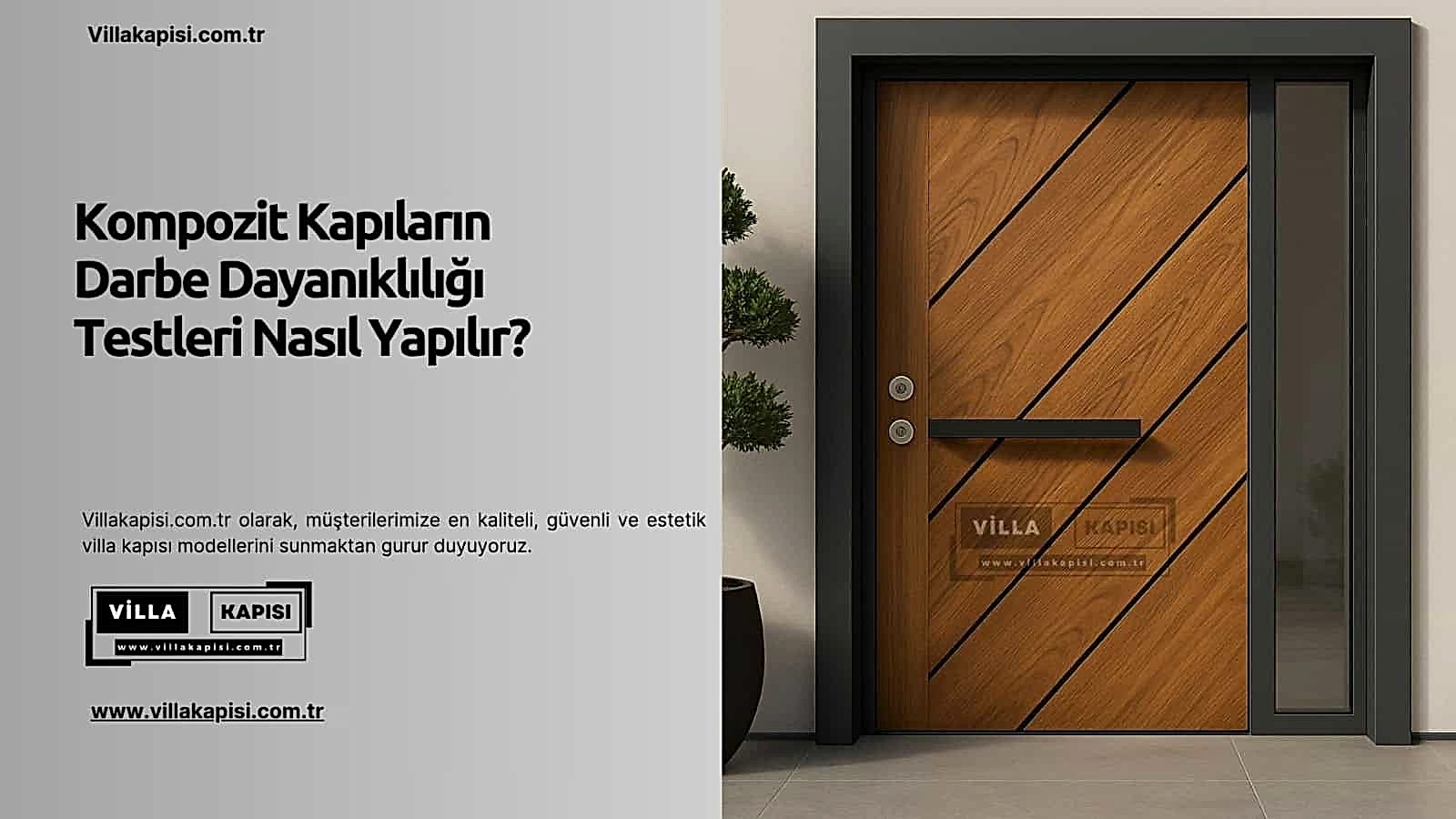 Kompozit Kapıların Darbe Dayanıklılığı Testleri Nasıl Yapılır? 2 Kompozit Kapıların Darbe Dayanıklılığı Testleri Nasıl Yapılır?