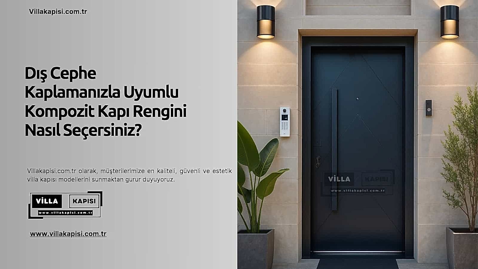 Dış Cephe Kaplamanızla Uyumlu Kompozit Kapı Rengini Nasıl Seçersiniz? 2 Dış Cephe Kaplamanızla Uyumlu Kompozit Kapı Rengini Nasıl Seçersiniz?