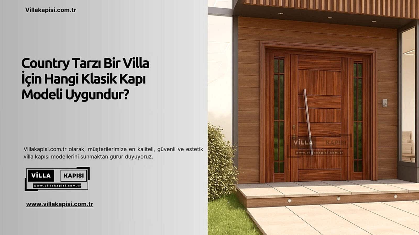 Country Tarzı Bir Villa İçin Hangi Klasik Kapı Modeli Uygundur? 2 Country Tarzı Bir Villa İçin Hangi Klasik Kapı Modeli Uygundur?