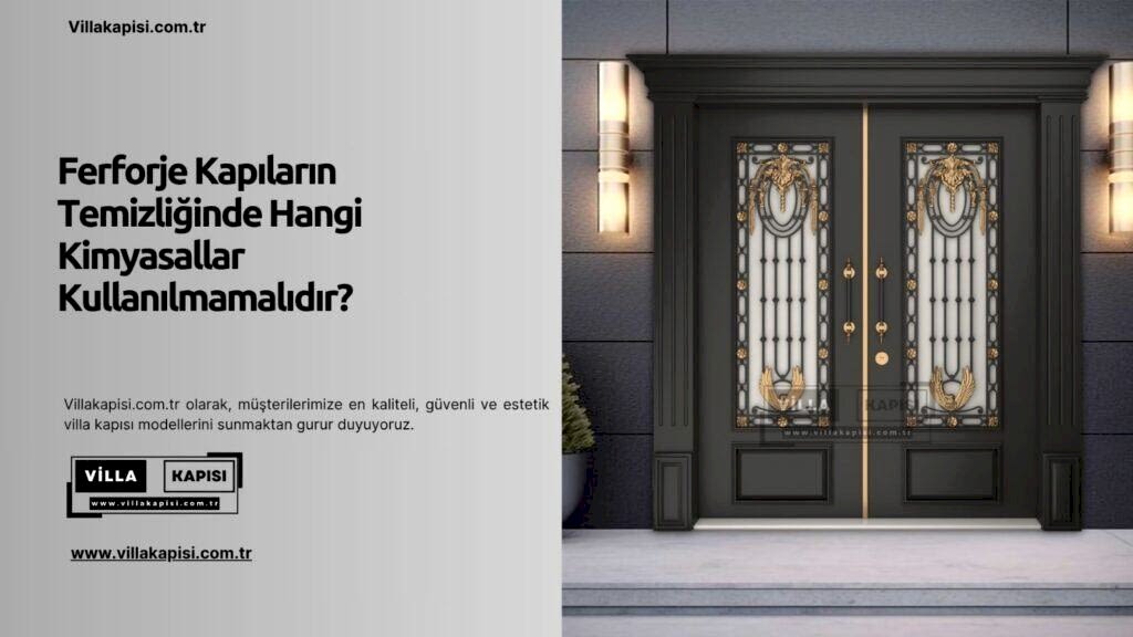 Ferforje Kapıların Temizliğinde Hangi Kimyasallar Kullanılmamalıdır? 1 Ferforje Kapıların Temizliğinde Hangi Kimyasallar Kullanılmamalıdır?