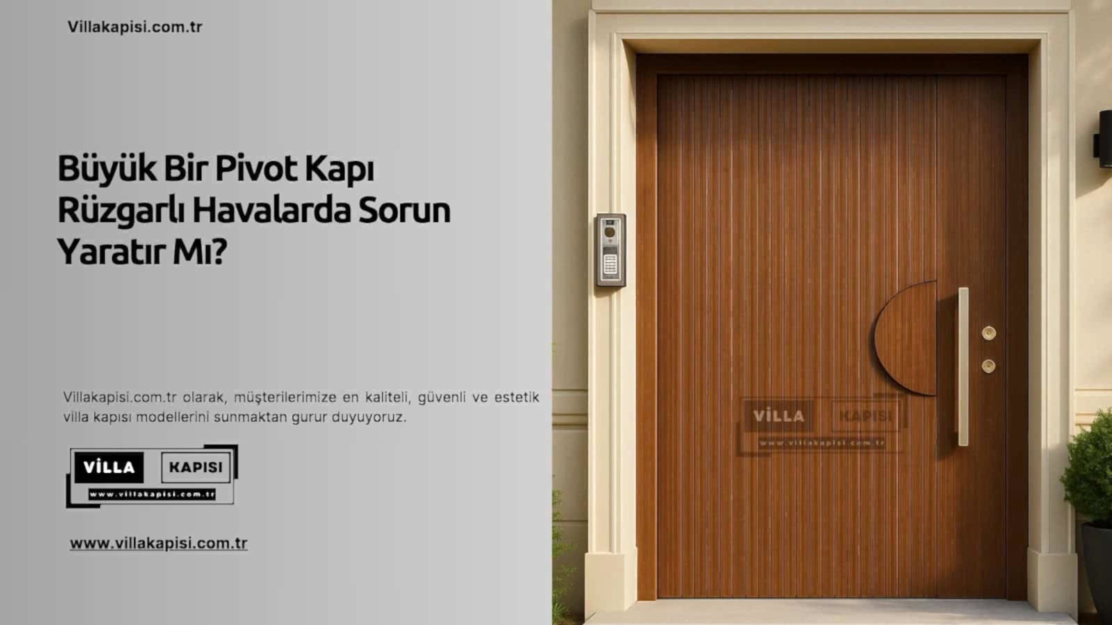 Büyük Bir Pivot Kapı Rüzgarlı Havalarda Sorun Yaratır Mı? 2 Büyük Bir Pivot Kapı Rüzgarlı Havalarda Sorun Yaratır Mı?