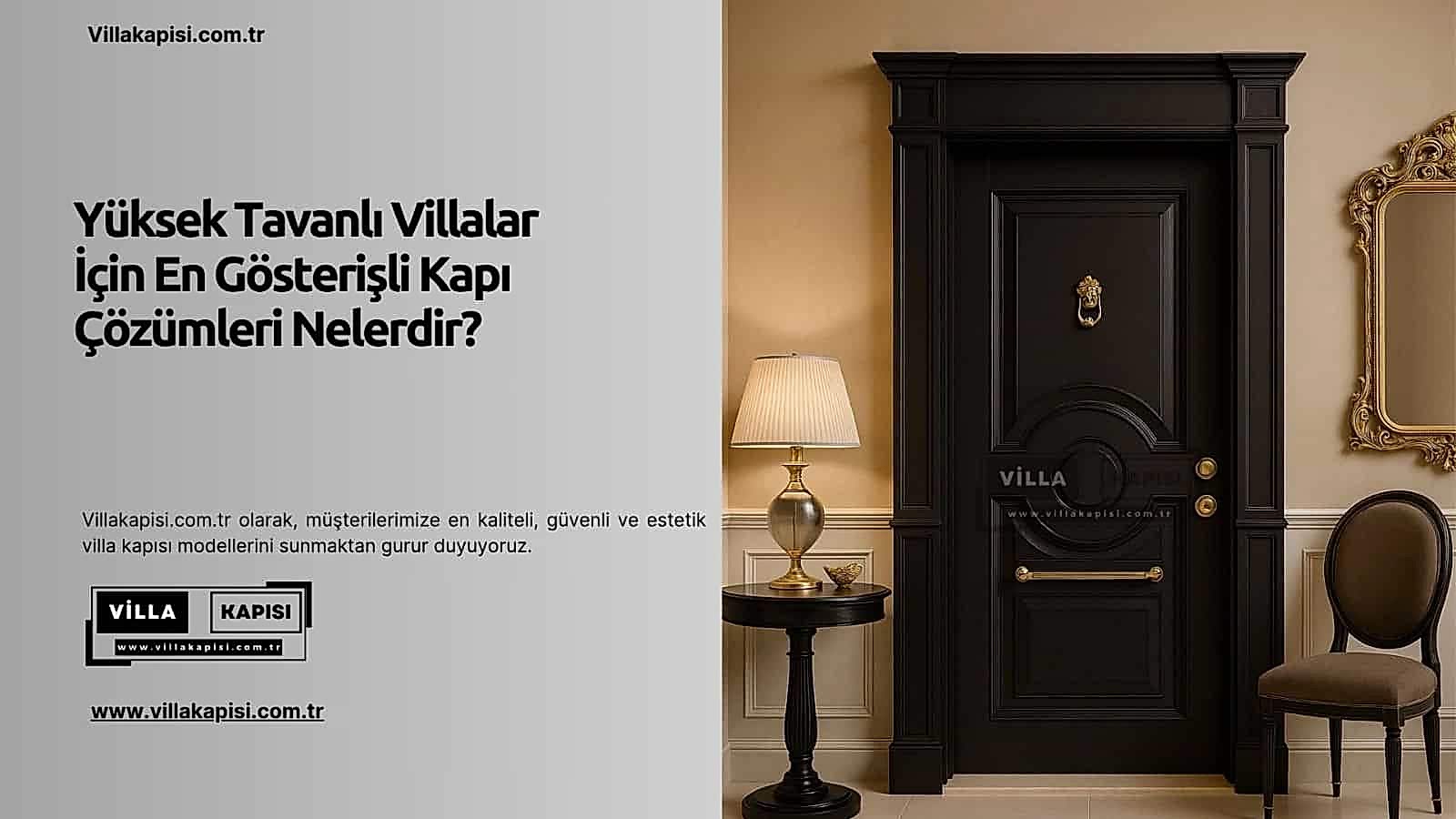 Yüksek Tavanlı Villalar İçin En Gösterişli Kapı Çözümleri Nelerdir? 2 Yüksek Tavanlı Villalar İçin En Gösterişli Kapı Çözümleri Nelerdir?