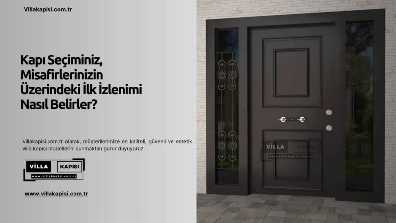 Kapı Seçiminiz, Misafirlerinizin Üzerindeki İlk İzlenimi Nasıl Belirler? 2 Kapı Seçiminiz, Misafirlerinizin Üzerindeki İlk İzlenimi Nasıl Belirler?